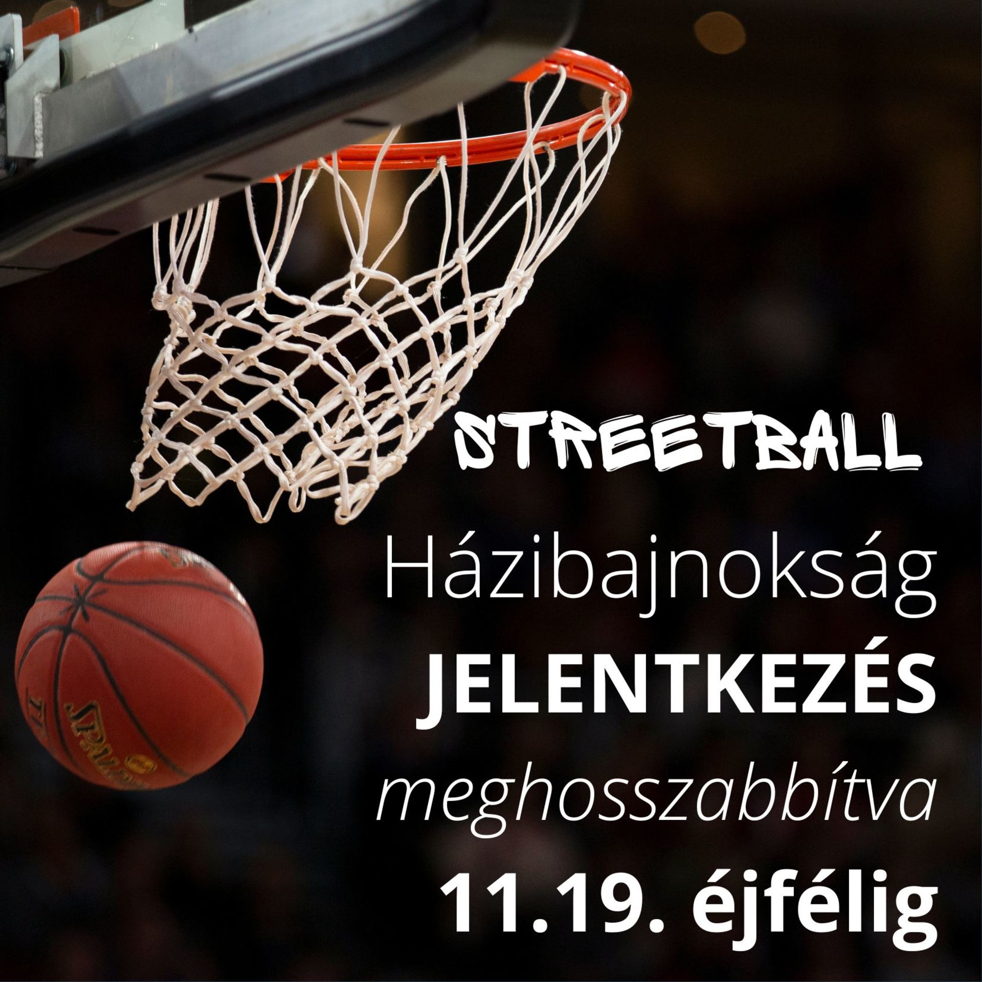 STREETBALL Házibajnokság indul!