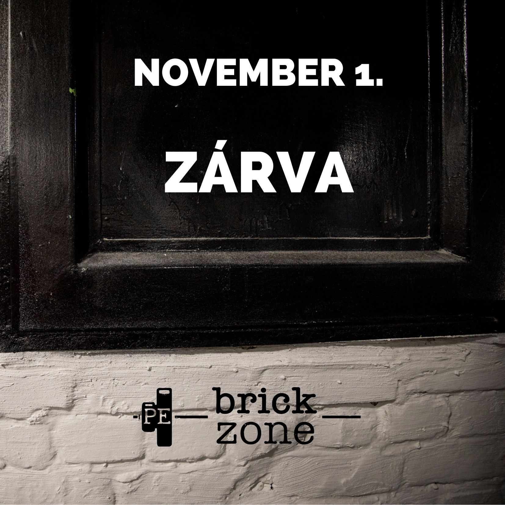 November 1. zárvatartás