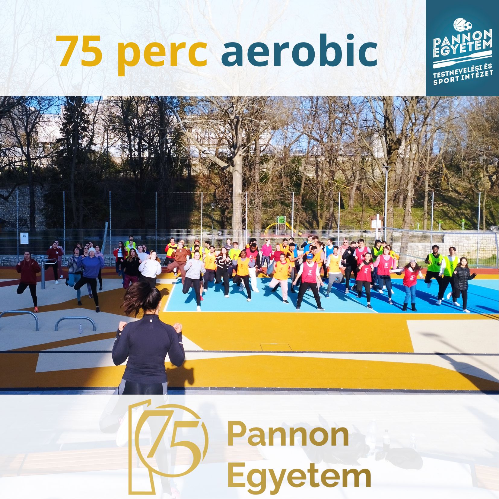 75-minute aerobics on the renewed sports field